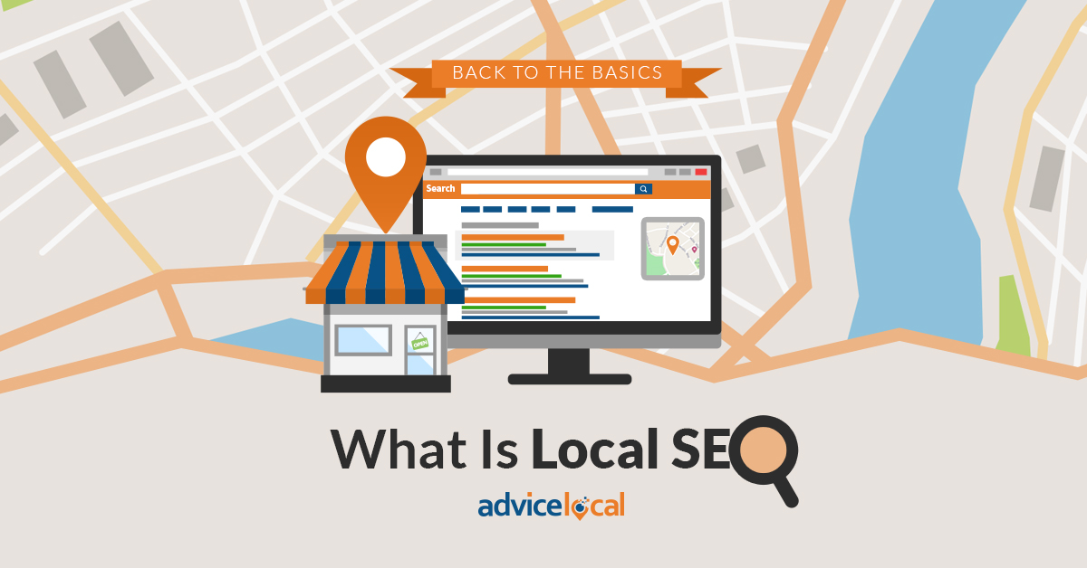 What Is Local SEO? | Advice Local